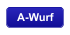 A-Wurf