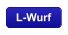 L-Wurf