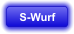 S-Wurf